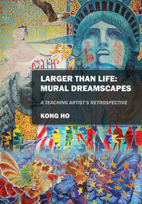 Cover of Larger Than Life: Mural Dreamscapes